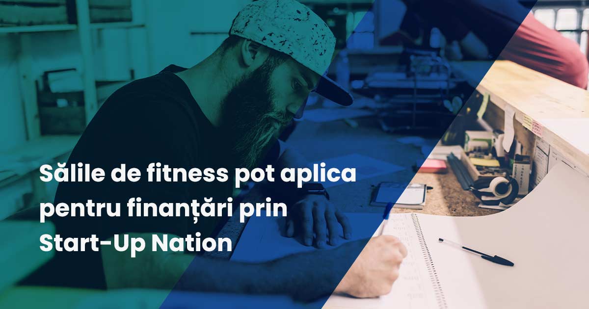 Salile Finantare pentru salile de fitness prin programul Start-Up Nation
